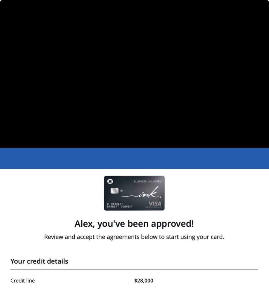 Alex approved for Chase Ink Business Unlimited at $28,000