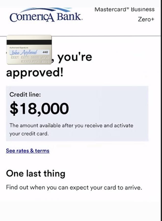 Comerica Bank Mastercard Business Zero+ approved for $18,000